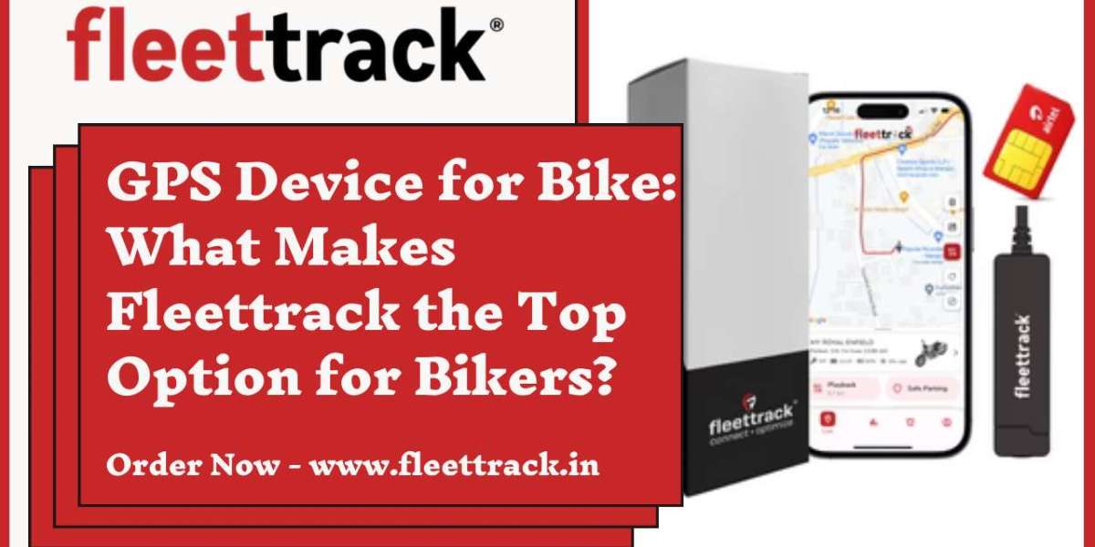 GPS Device for Bike: What Makes Fleettrack the Top Option for Bikers?