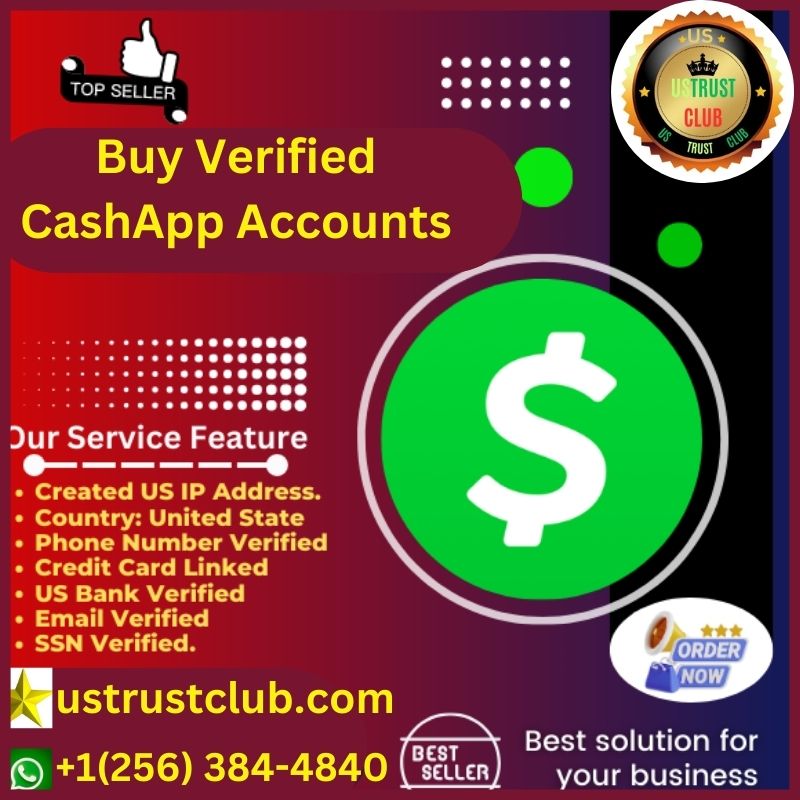 Buy Verified CashApp Accounts-Best 100% US UK AUS verified